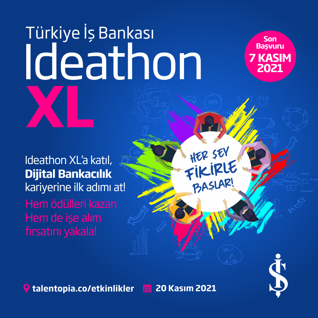 Türkiye İş Bankası İdeathon Afiş  4.11.2021.png (451 KB)