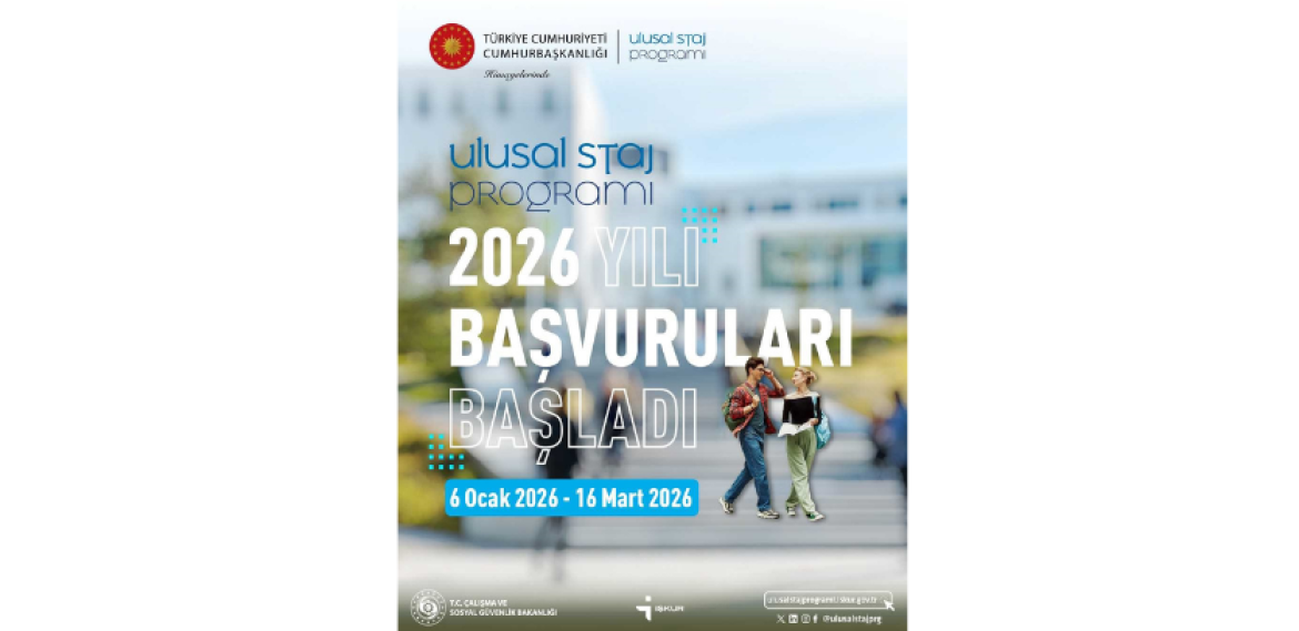 Ulusal Staj Programı 2026 başvuruları başladı.